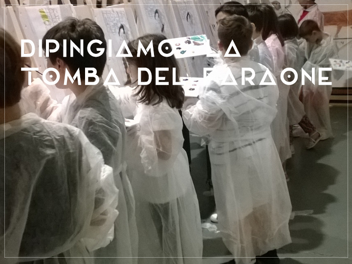 Dipingiamo la tomba del faraone progetto kids